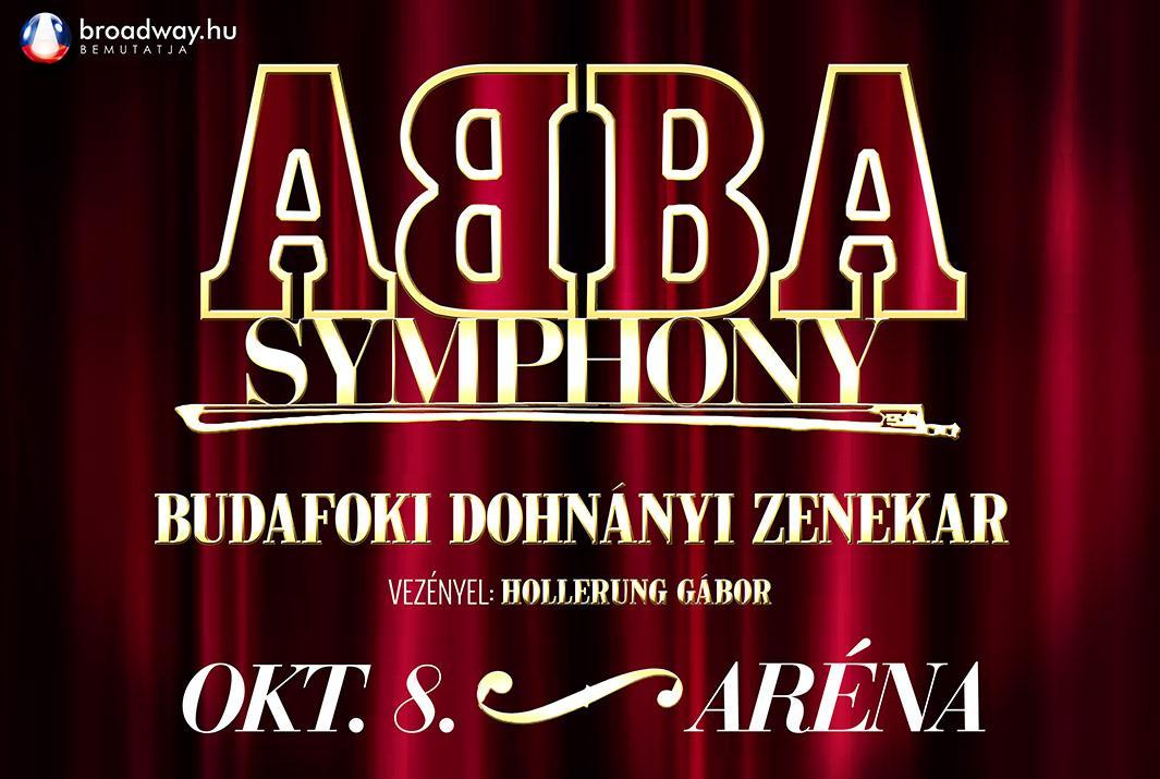 Abba Symphony koncert 2017.10.08-án a Budafoki Dohnányi Zenekar közreműködésével a Papp László Budapest Sportarénában.